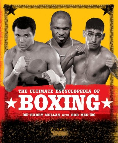 The Ultimate Encyclopedia of Boxing